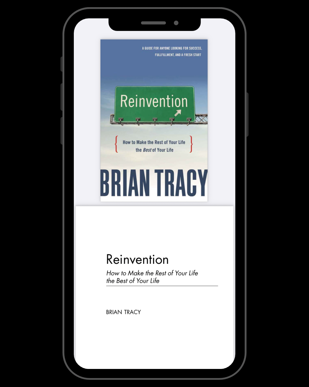 Reinvention: How to Make the Rest of Your Life the Best of Your Life