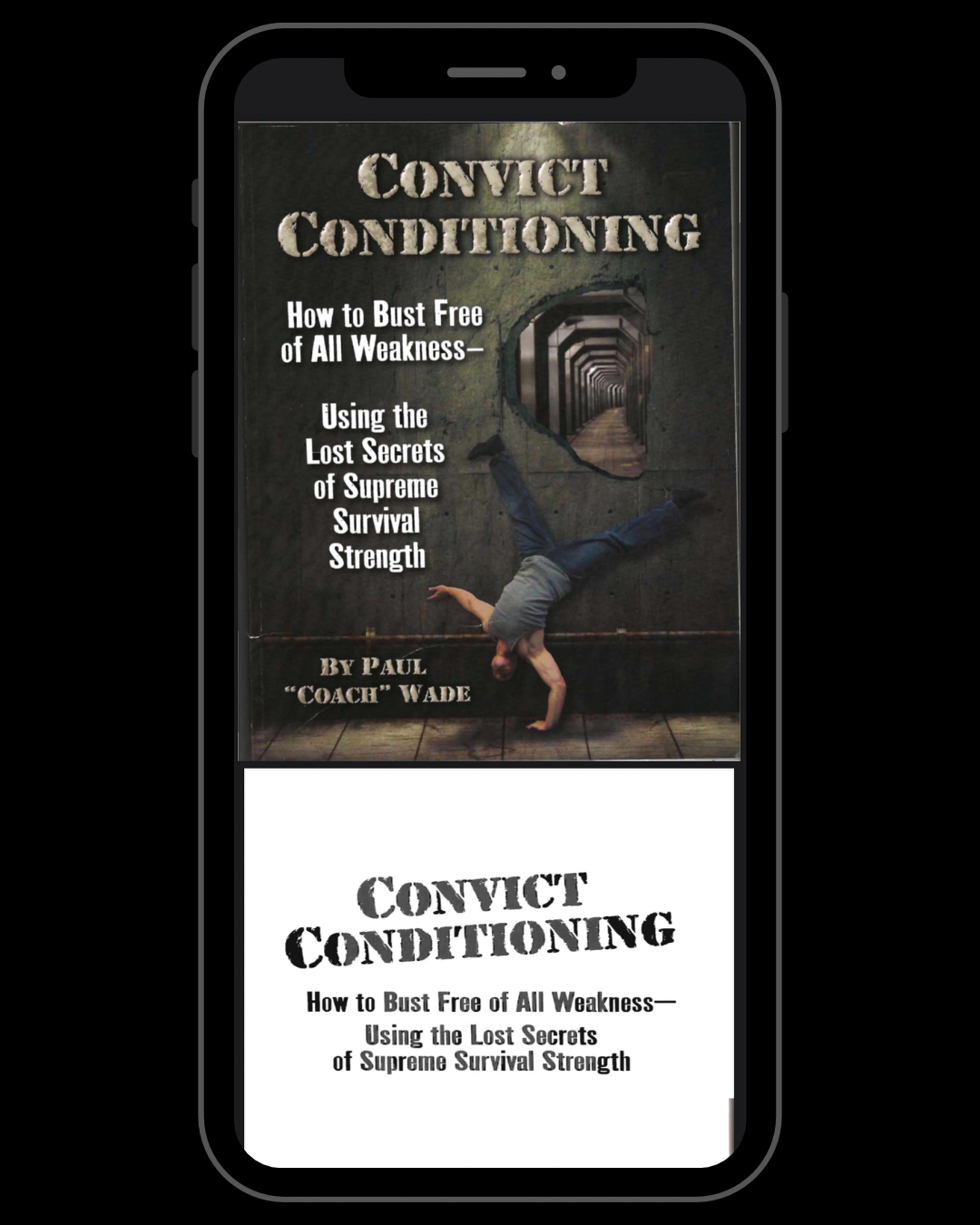 Convict Conditioning: How to Bust Free of All Weakness