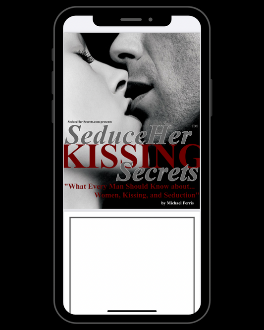 Seduce Her Kissing Secrets