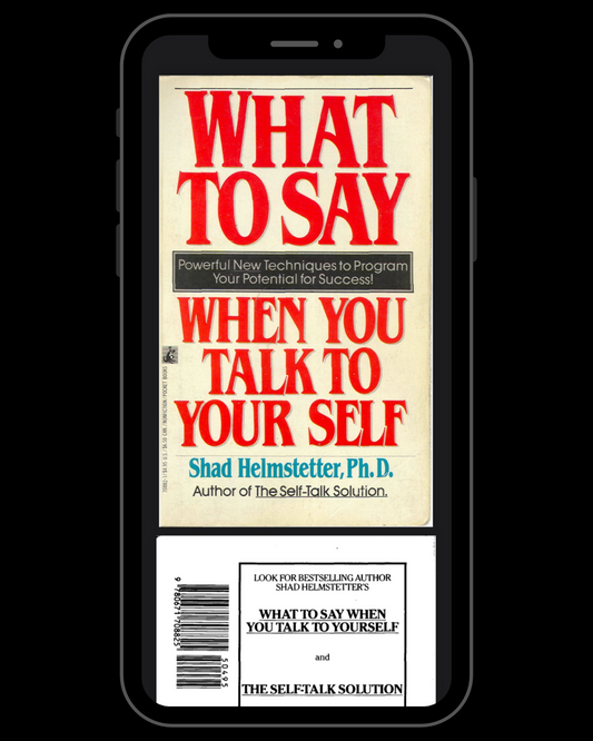 What to Say When You Talk to Your Self