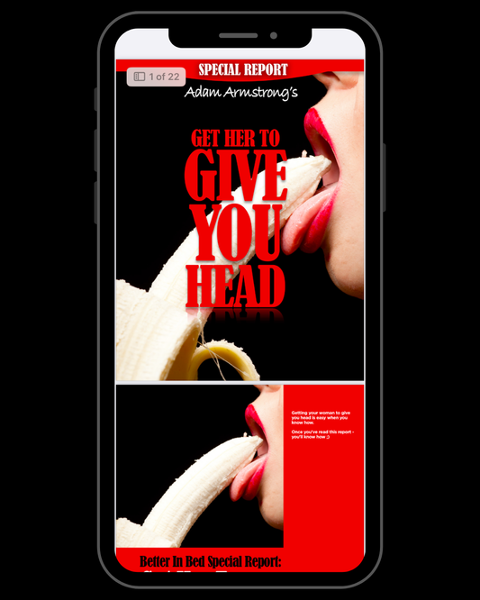 Get Her to Give You Head