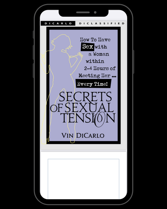 Secret of Sexual Tension: How to Have Sex with a Woman