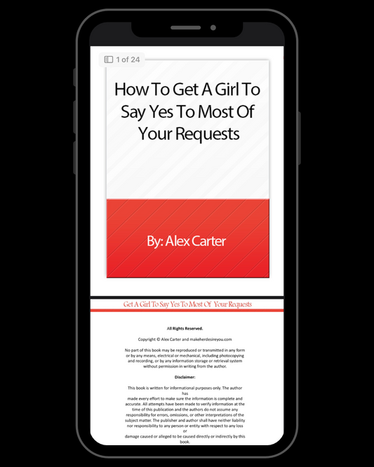 How to Get a Girl to Say Yes to Most of Your Requests