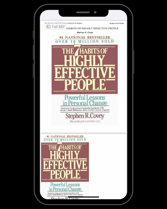 The 7 Habits of Highly Effective People