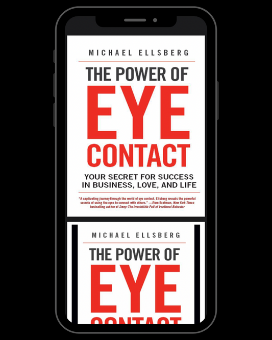 The Power of Eye Contact