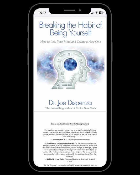 Breaking the Habit of Being Yourself
