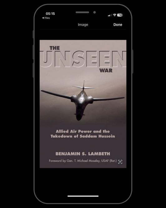 The Unseen War: Allied Air Power and the Takedown of Saddam Hussein