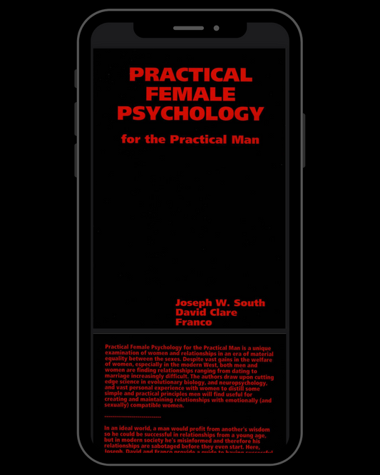 Practical Female Psychology for the Practical Man
