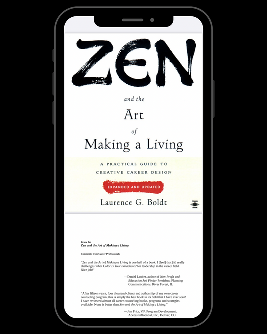 Zen and the Art of Making a Living: A Practical Guide to Creative Career Design