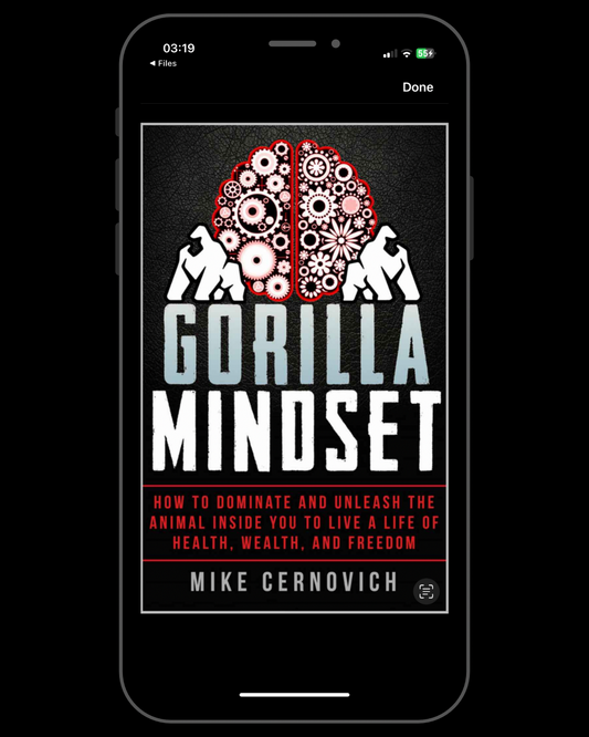 Gorilla Mindset: How to Dominate and Unleash the Animal