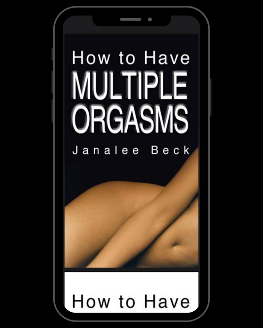 How to Have Multiple Orgasms