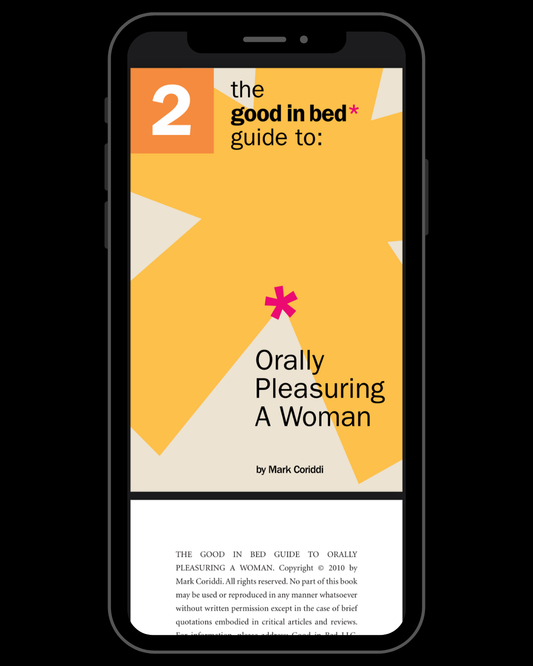 The Good in Bed: Guide to Orally Pleasuring Women