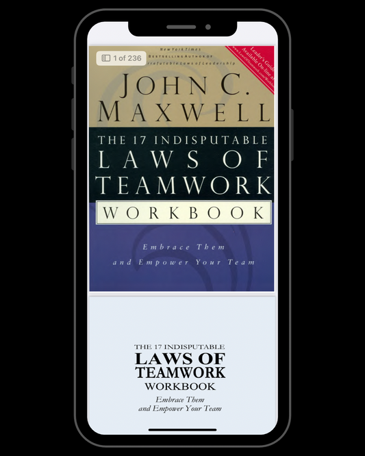 The 17 Indisputable Laws of Teamwork