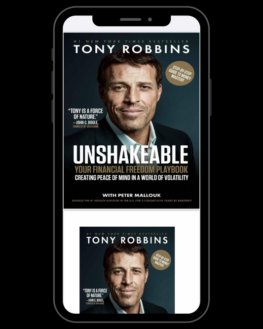 Unshakeable: Your Financial Freedom Playbook