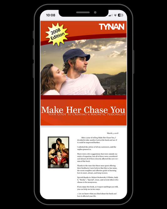 Make Her Chase You