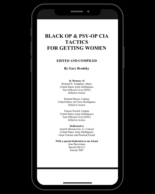 Black Op & Psy-Op CIA Tactics for Getting Women