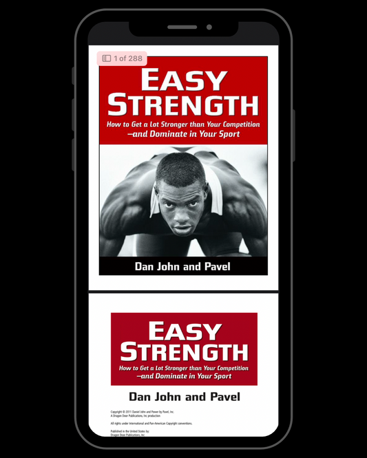 Easy Training: How to Get a Lot Stronger than Your Competition