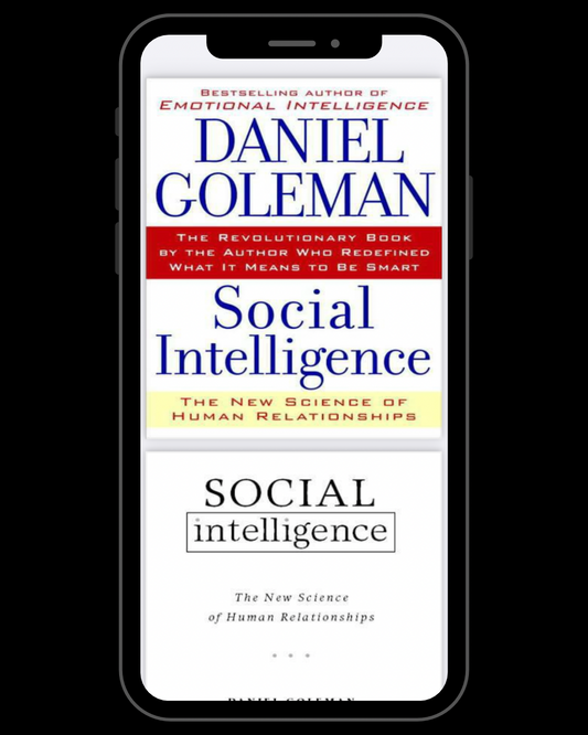 Social Intelligence: The New Science of Human Relationships