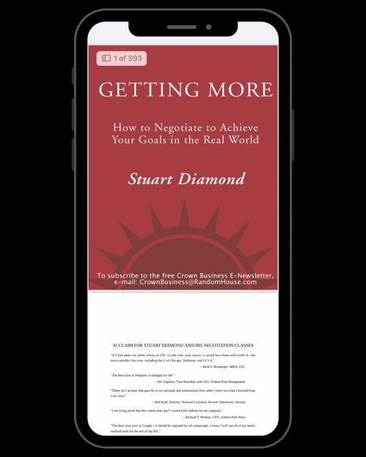 Getting More: How to Negotiate to Achieve Your Goal in the Real World