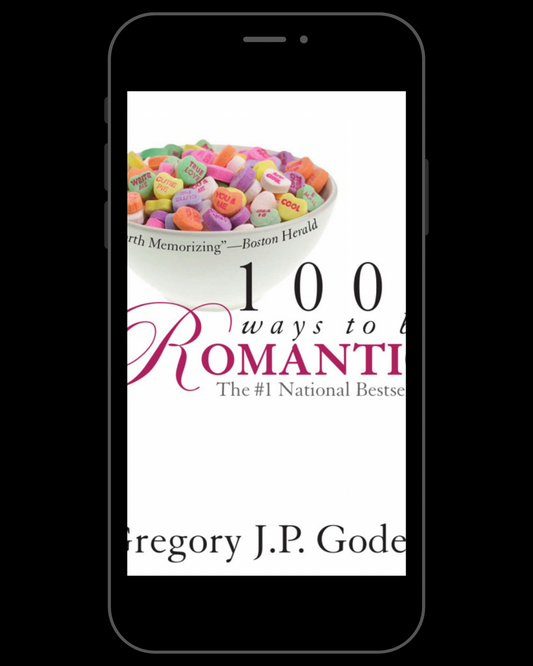 100 Ways to be Romantic