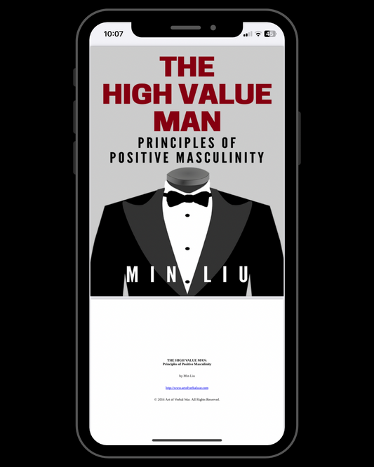 The High Value Man: Principles of Positive Masculinity