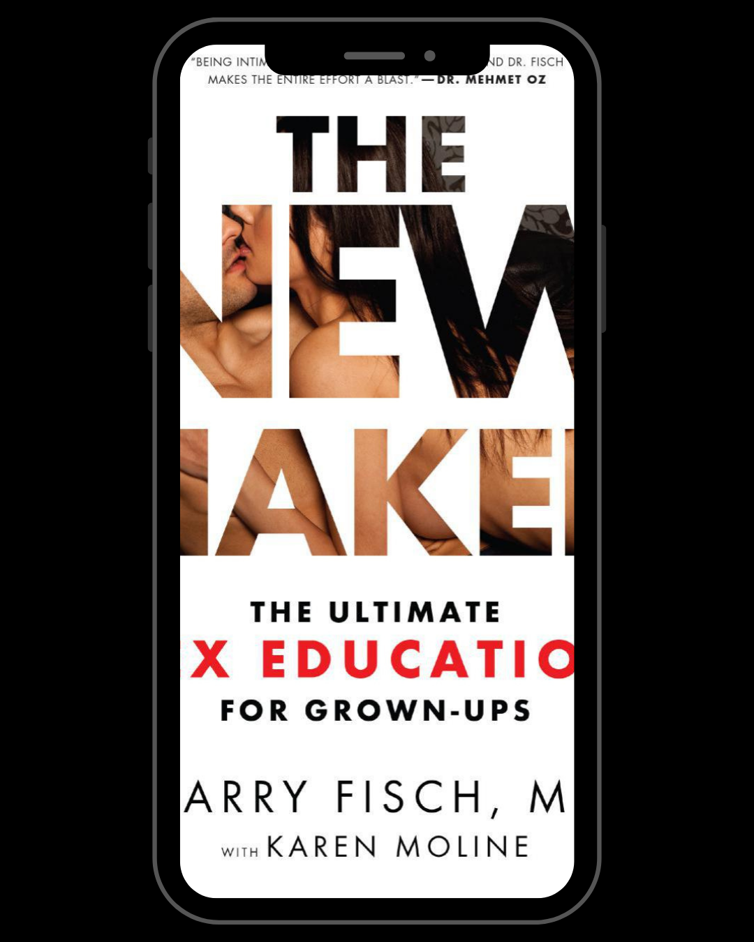 The New Naked: The Ultimate Sex Education for Grown Ups