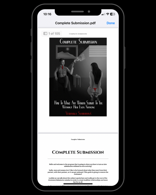Complete Submission: How to Make Any Woman Submit to You without Her Even Noticing