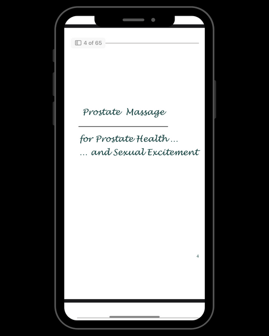 Prostate Massage: for Prostate Health and Sexual Excitement