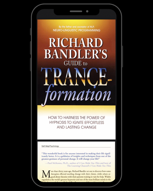 Richard Bandler's Guide to Trance-formation