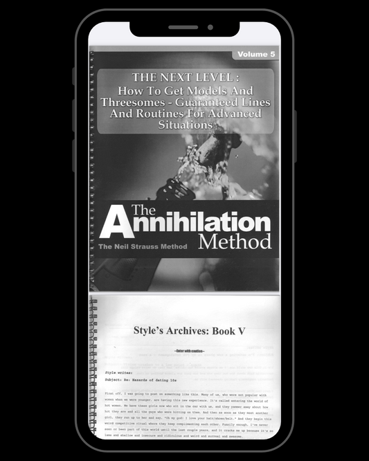 The Annihilation Method: The Next Level: How to Get Models and Threesomes - Guaranteed Lines and Routines for Advanced Situations