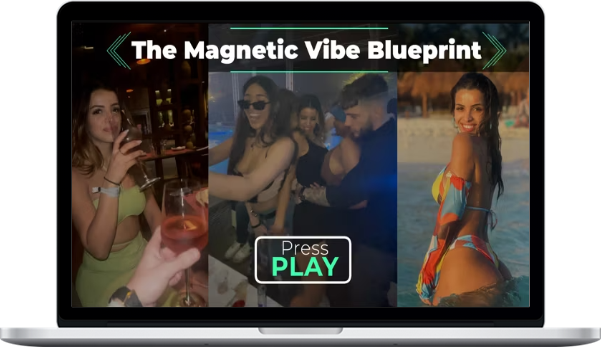 Magnetic Vibe Blueprint