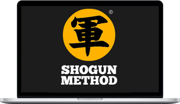 Shogun Method