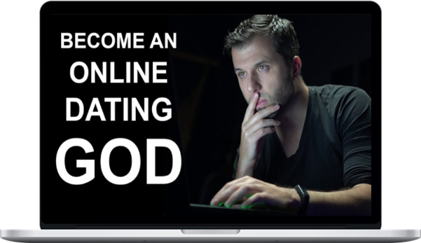 The Digital Pickup - Become an Online Dating God
