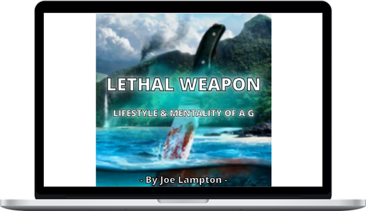 Lethal Weapon - Lifestyle And Mentality Of AG