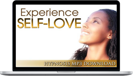 Experience Self-Love