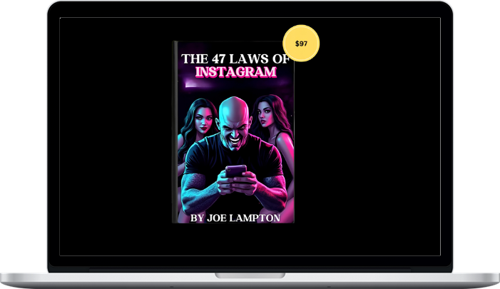 The 47 Laws of Instagram