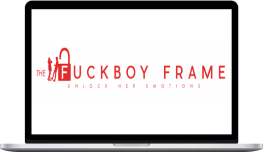 The Fuckboy frame